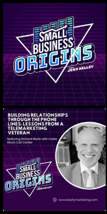 Small-Business-Orgins-podcast-sales-guest-Richard-Blank-Costa-Ricas-Call-Center.7062c49b968dc85c.jpg
